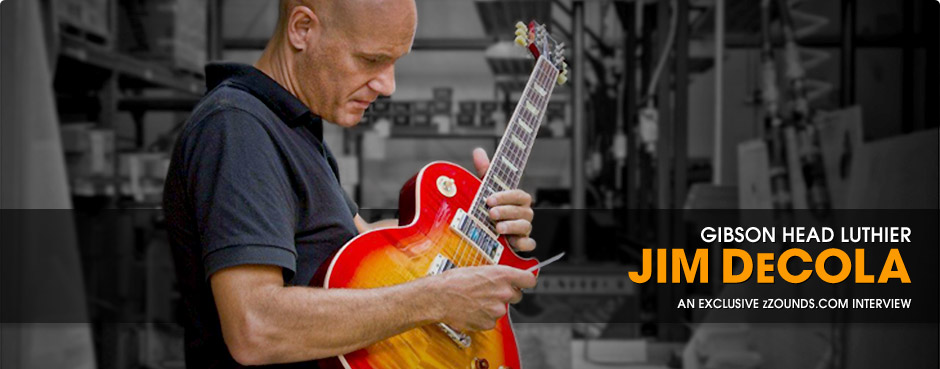 Jim DeCola: Head Gibson Luthier